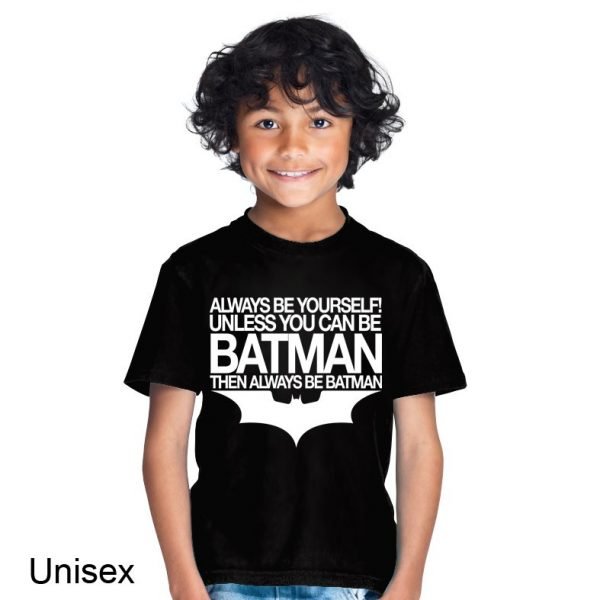 Always be yourself unless you can be batman t-shirt by Clique Wear