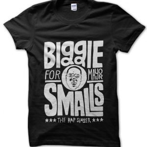 Biggie Smalls for Mayor – The Rap Slayer T-Shirt