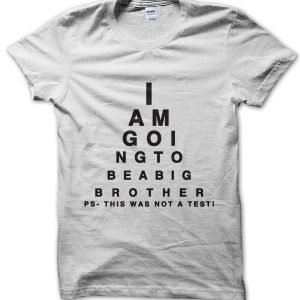 I Am Going to Be a Big Brother Eye Test T-Shirt