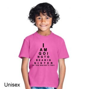 I am Going to Be a Big Sister Eye Test Children’s T-shirt