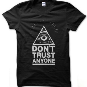 Illuminati Eye Don’t Trust Anyone T-Shirt