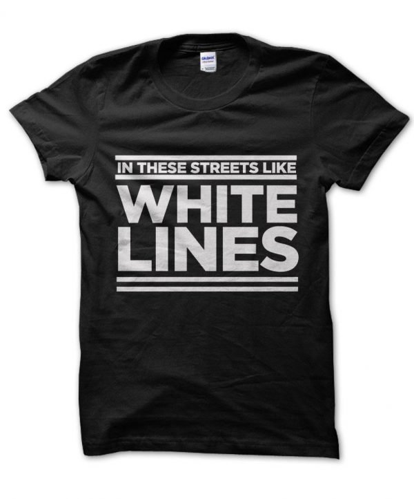 In These Streets Like White Lines t-shirt by Clique Wear
