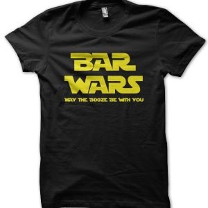 Bar Wars May the Booze Be With You T-Shirt