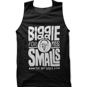 Biggie Smalls for Mayor the Rap Slayer Tank top