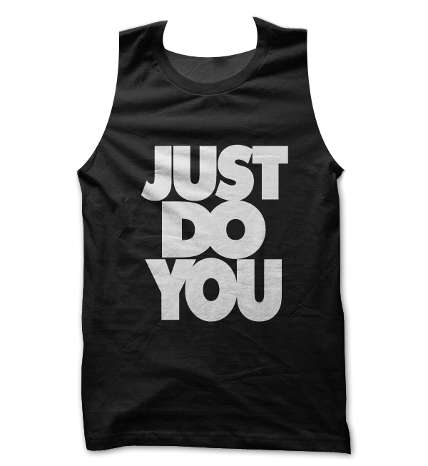 Just Do You tank top / vest by Clique Wear