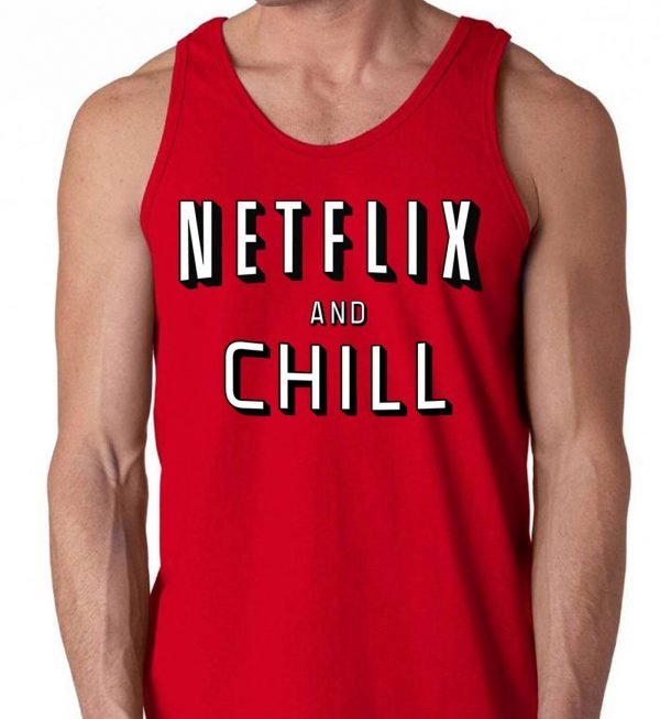 Netflix and Chill vest by Clique Wear