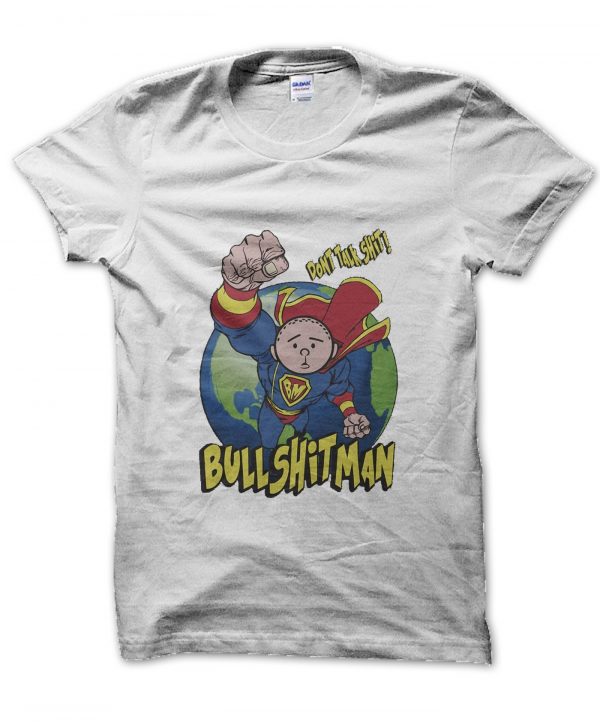 Bullshitman Dont Talk Shit t-shirt by Clique Wear