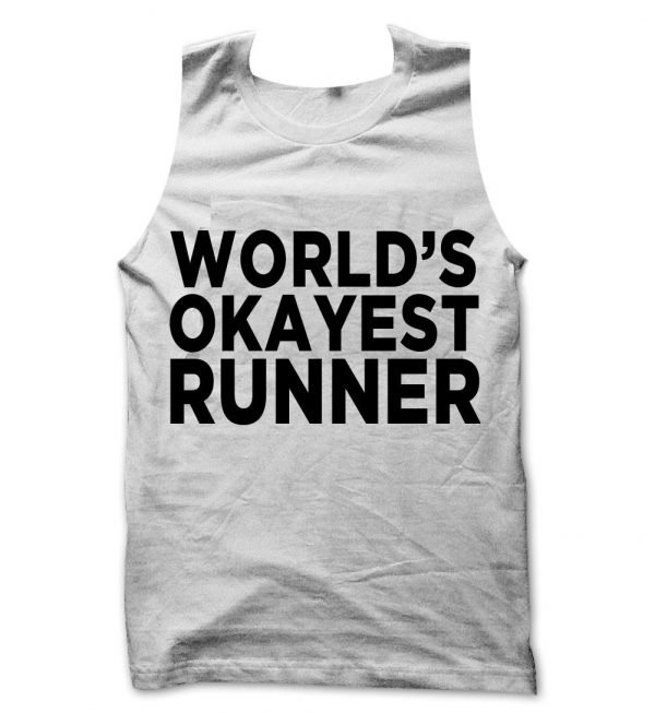 Worlds Okayest Runner tank top / vest by Clique Wear