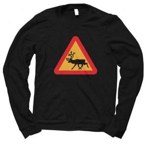 Reindeer Warning jumper (sweatshirt)