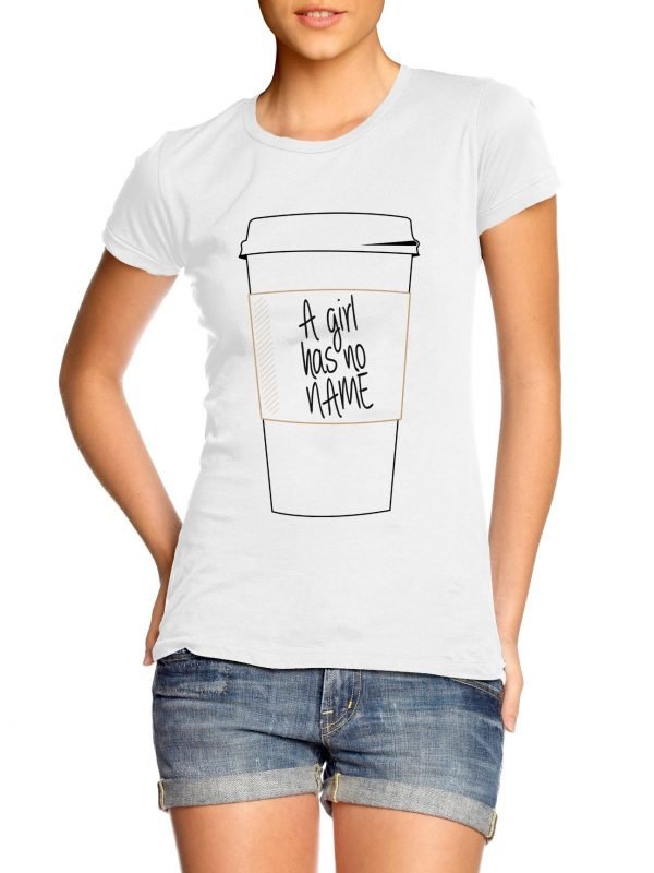 A Girl Has No Name Coffee Cup t-shirt by Clique Wear
