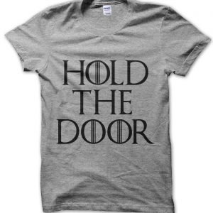 #HoldTheDoor T-Shirt
