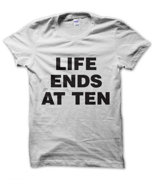 Life Ends At Ten t-shirt by Clique Wear