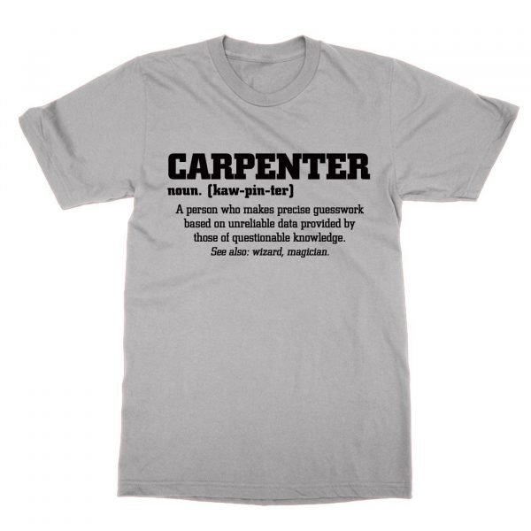 Definition of a Carpenter t-shirt by Clique Wear