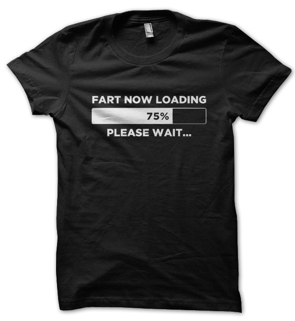 Fart Now Loading t-shirt by Clique Wear