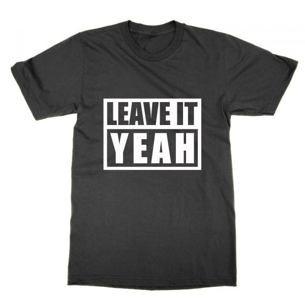 Leave It Yeah t-shirt by Clique Wear