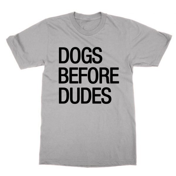 Dogs Before Dudes t-shirt by Clique Wear