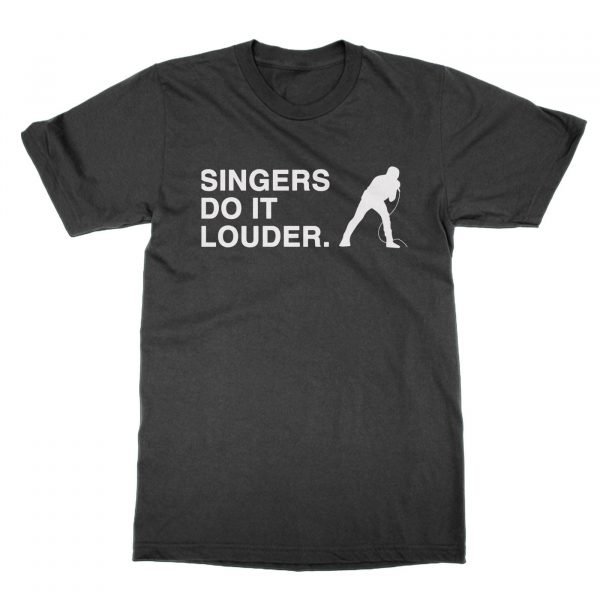 Singers Do It Louder t-shirt by Clique Wear