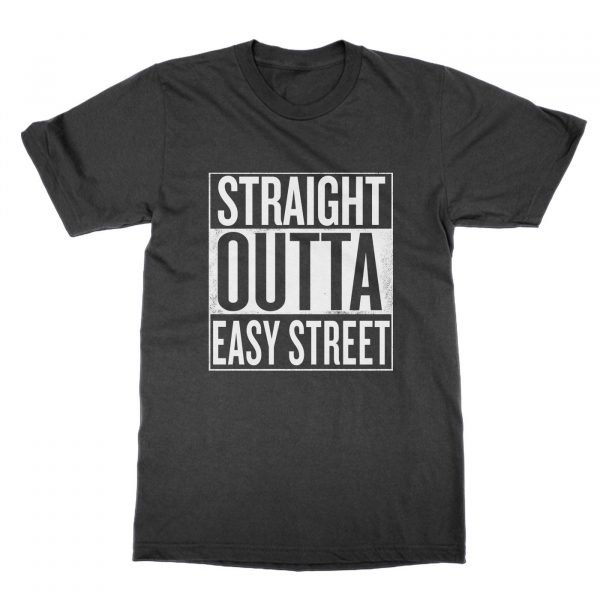 Straight Outta Easy Street t-shirt by Clique Wear