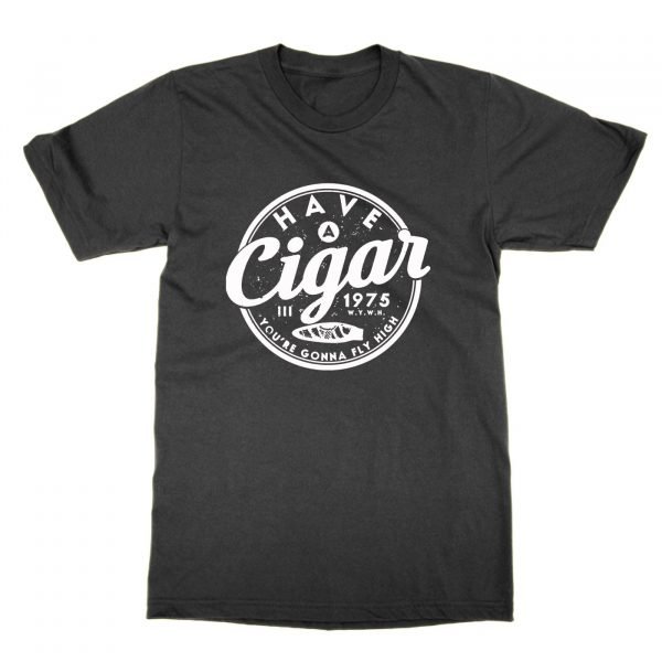 Have a Cigar You're Gonna Fly High t-shirt by Clique Wear