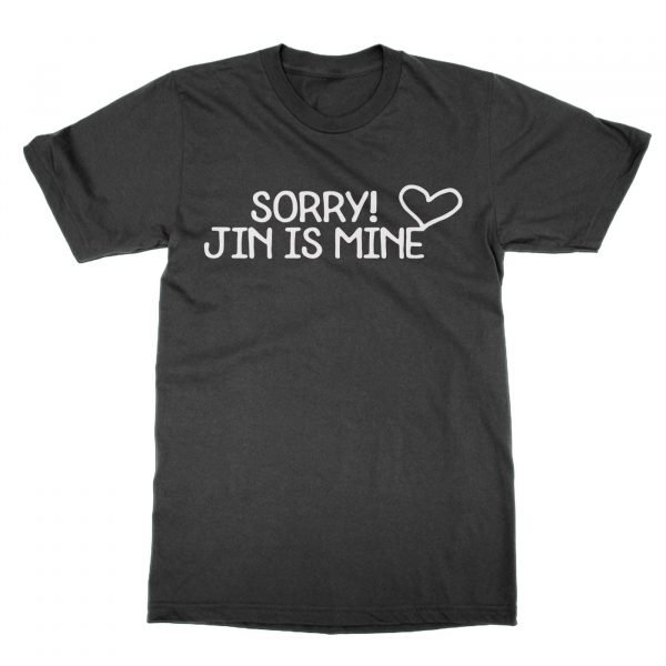 Sorry Jin is Mine t-shirt by Clique Wear