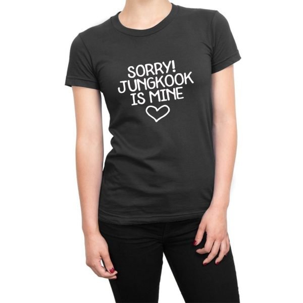 Sorry Jungkook is Mine women's t-shirt by Clique Wear
