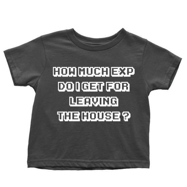 How Many EXP Points Do I Get for Leaving the House t-shirt by Clique Wear
