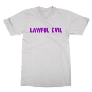 Lawful Evil t-Shirt
