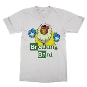 Breaking Bard t-Shirt