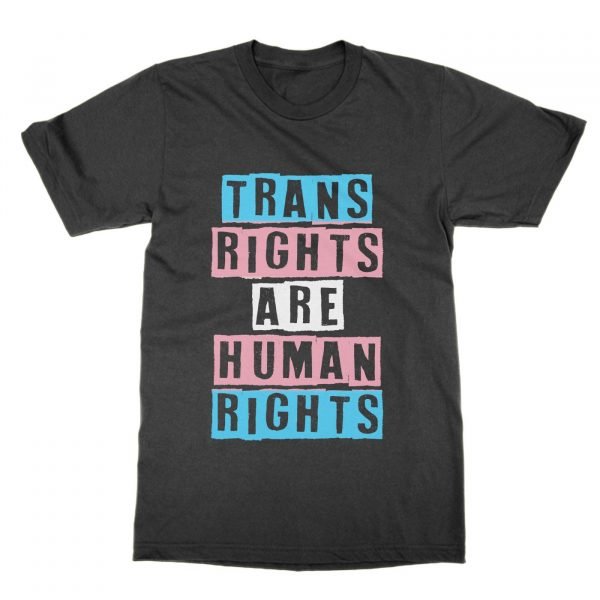 Trans Rights Are Human Rights t-shirt by Clique Wear