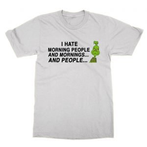 I Hate Morning People t-Shirt