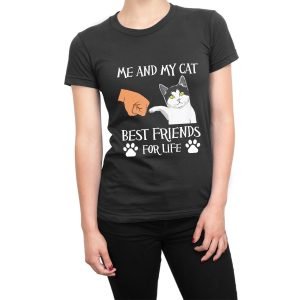 Me and My Cat Best Friends For Life women’s t-shirt