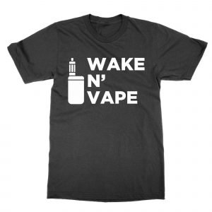 Wake N Vape T-Shirt