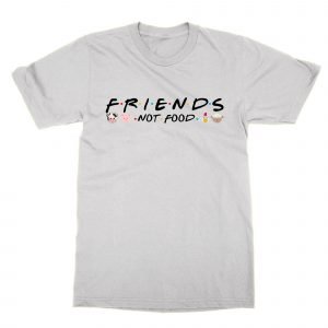 Friends not food T-Shirt