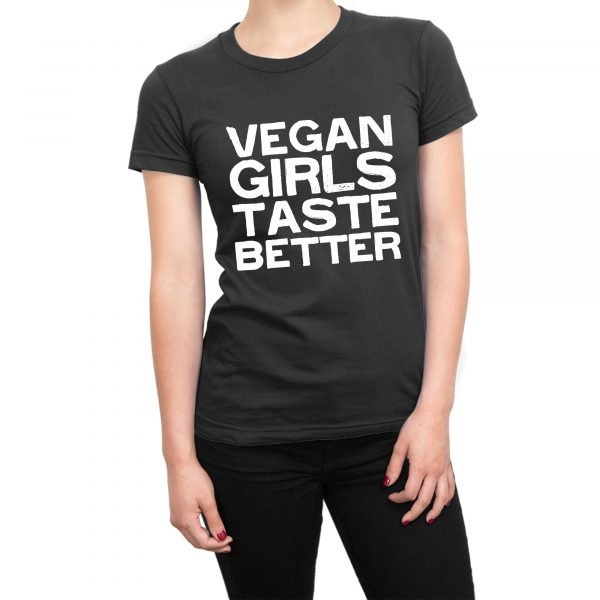 Vegan Girls Taste Better t-shirt by Clique Wear