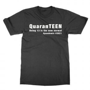 QuarenTEEN 13 year old quarantine birthday T-Shirt