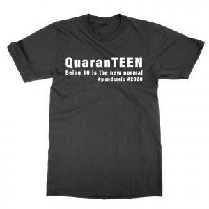 QuarenTEEN 16 year old quarantine birthday T-Shirt