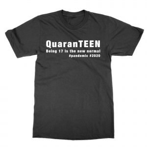 QuarenTEEN 17 year old quarantine birthday T-Shirt