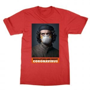 Revolution and Resist Coronavirus Che Guevara T-Shirt