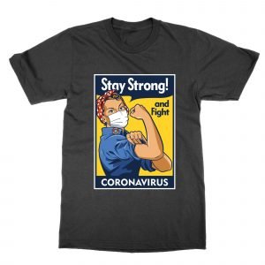 Rosie the Riveter Coronavirus T-Shirt