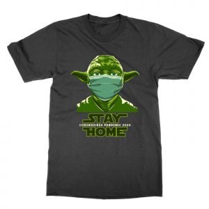 Yoda Stay Home Coronavirus Pandemic T-Shirt