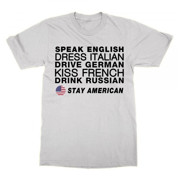 Speak English Stay American t-shirt by Clique Wear