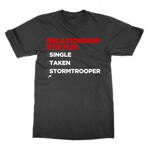 Stormtrooper Relationship Status T-Shirt