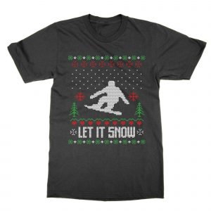 Let it Snow Christmas Ugly Sweater T-Shirt