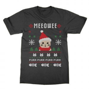 Meowe purr purr purr purr Christmas Ugly Sweater T-Shirt