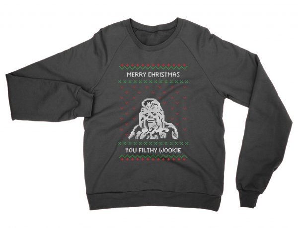 Merry Christmas Ya Filthy Wookie Ugly Sweater sweatshirt by Clique Wear
