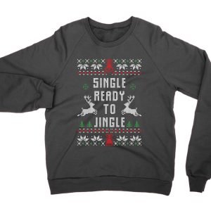Single Ready to Jingle Christmas Ugly Sweater jumper (sweatshirt)