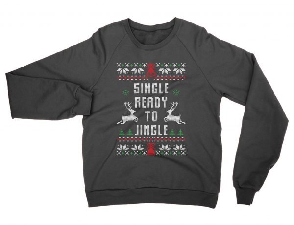 Single Ready to Jingle Christmas Ugly Sweater sweatshirt by Clique Wear