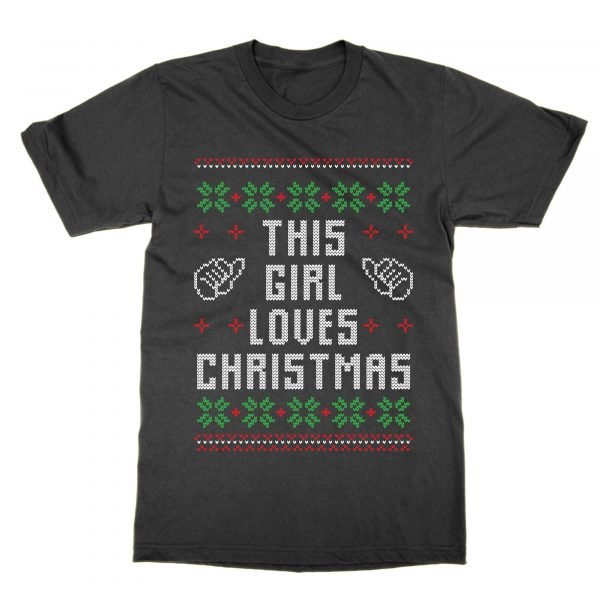 This Girl Loves Christmas Ugly Sweater t-shirt by Clique Wear