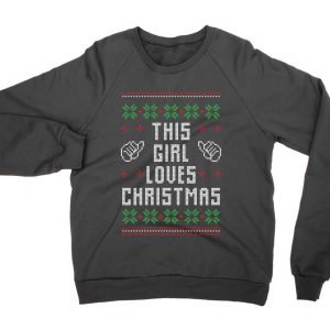 This Girl Loves Christmas Ugly Sweater jumper (sweatshirt)