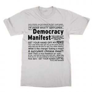 Democracy Manifest speech T-Shirt
